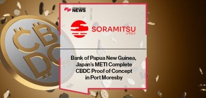 Bank of Papua New Guinea, Japan’s METI, and Soramitsu Complete CBDC Proof of Concept in Port Moresby